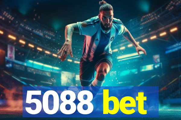 5088 bet